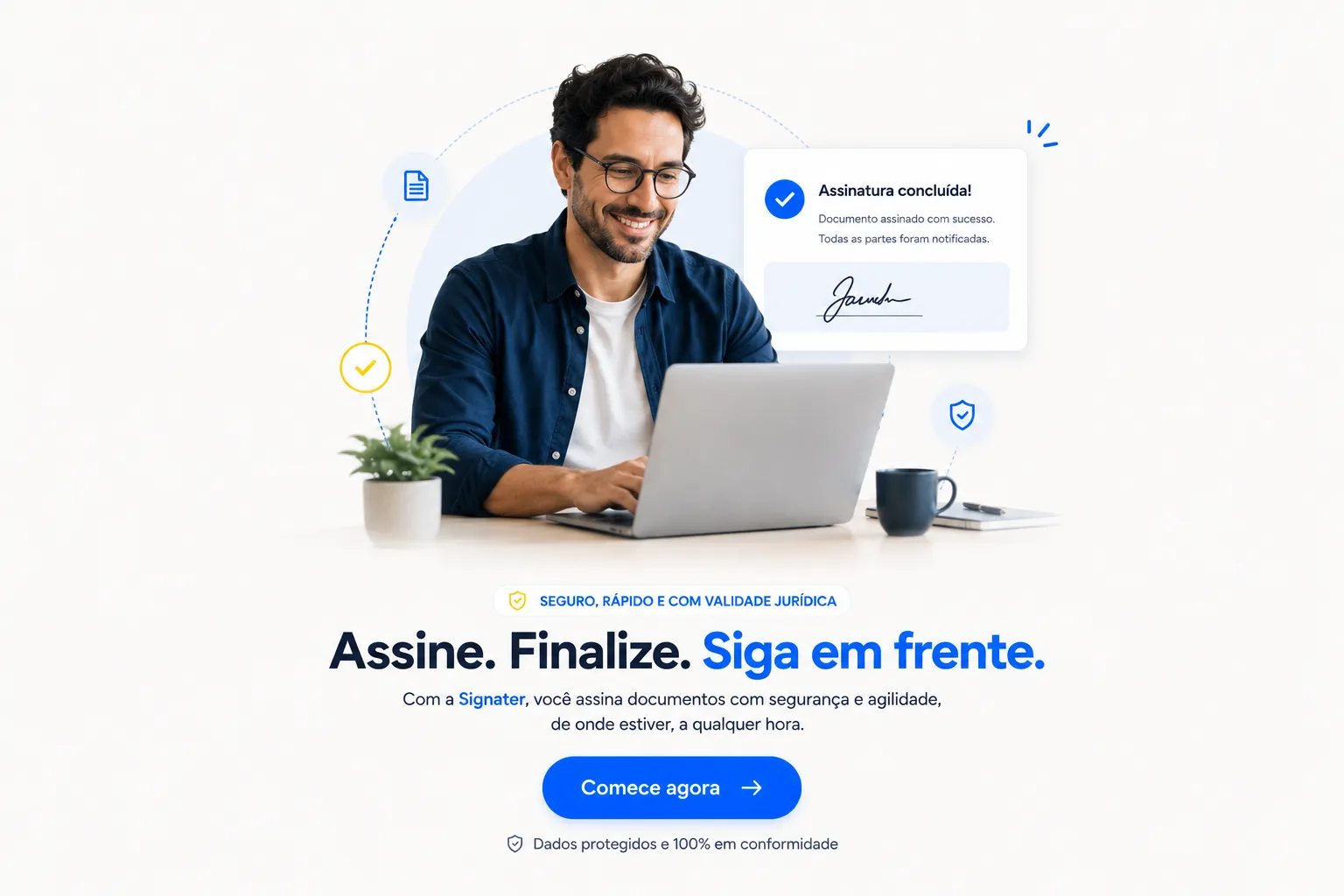 Profissional finalizando assinatura digital com sucesso na plataforma Signater